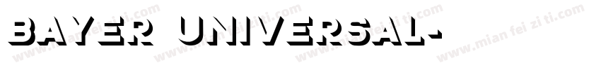 bayer universal字体转换